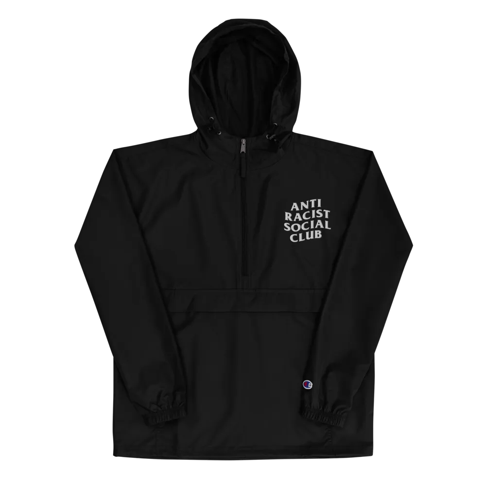 Anti Racist Social Club Embroidered Champion Pullover Jacket